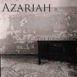 Azariah : The Foundation